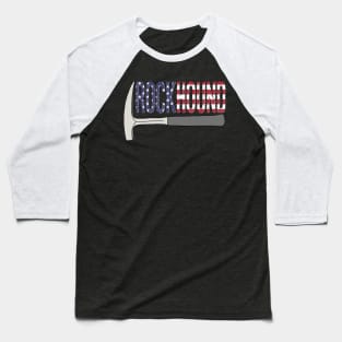 Rockhound Rock Pick Geology Hammer with USA Flag Rockhounding Baseball T-Shirt